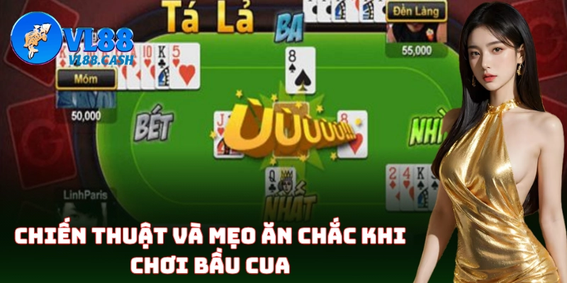 Các chiến thuật đặt cược Bầu Cua hiệu quả