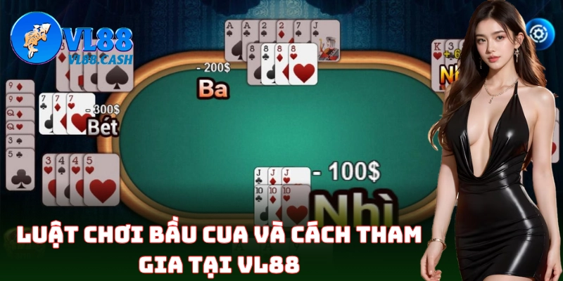 Hướng dẫn cách chơi Bầu Cua chi tiết nhất